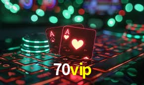 Recursos de Bônus 70vip