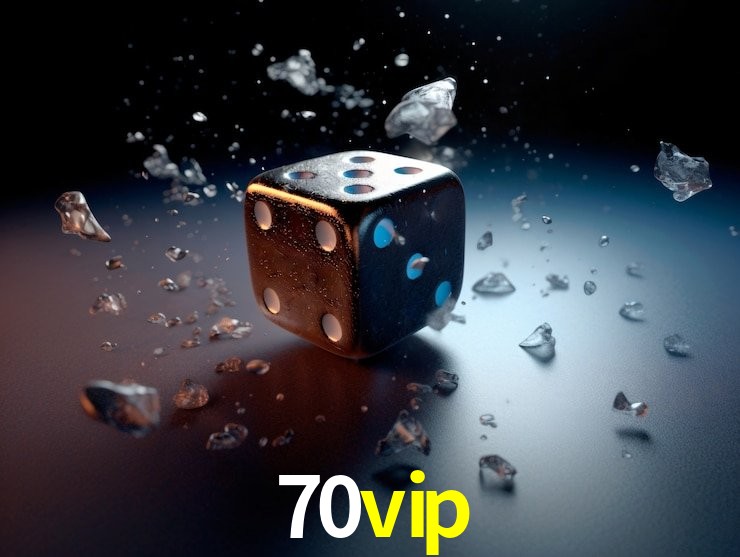 70vip: Jogos de Caça-Níqueis-Altas Recompensas, Roleta-Velocidade, Blackjack-Desafios Máximos